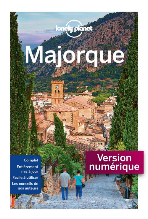 Cover of the book Majorque 3ed by LONELY PLANET FR, edi8