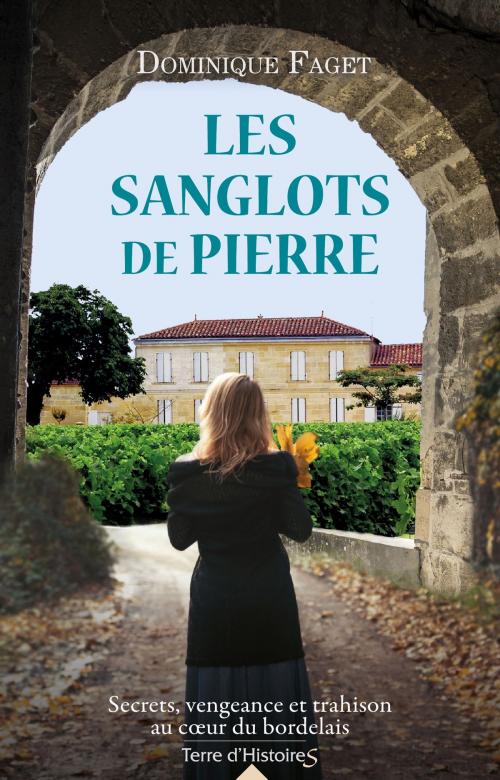 Cover of the book Les sanglots de pierre by Dominique Faget, City Edition