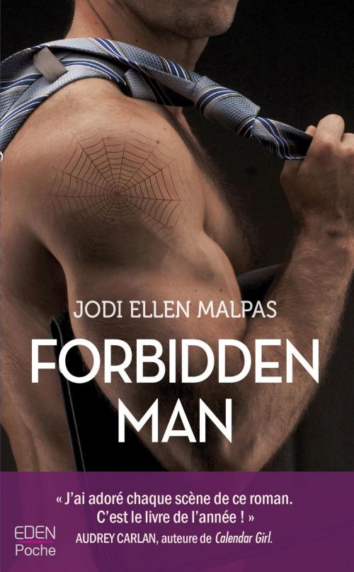 Cover of the book Forbidden man by Jodi Ellen Malpas, City Edition
