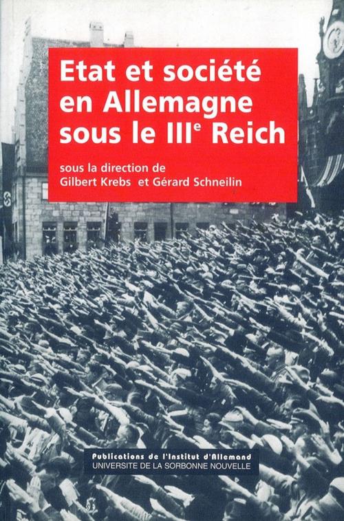 Cover of the book État et société sous le IIIe Reich by Collectif, Presses Sorbonne Nouvelle via OpenEdition