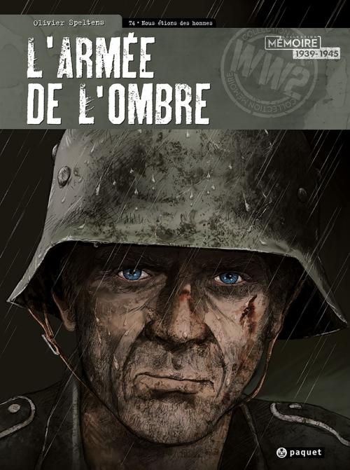 Cover of the book L'Armée de l'ombre T4 by Olivier Speltens, Paquet