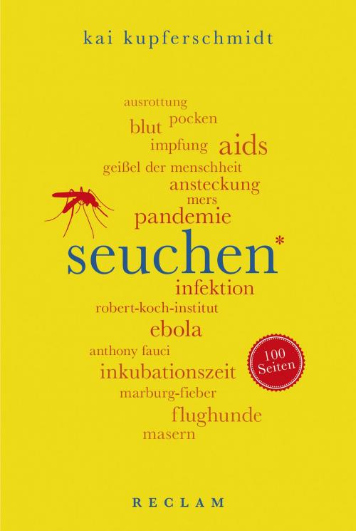 Cover of the book Seuchen. 100 Seiten by Kai Kupferschmidt, Reclam Verlag