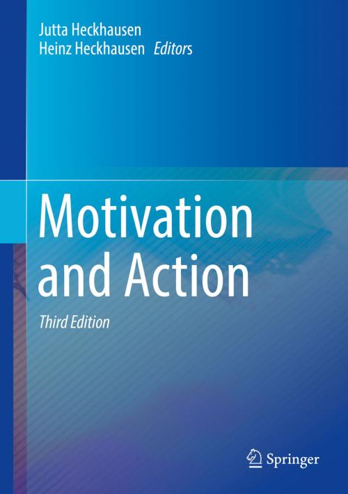Cover of the book Motivation and Action by , Springer International Publishing