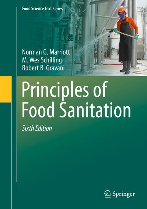 Cover of the book Principles of Food Sanitation by Norman G. Marriott, M. Wes Schilling, Robert B. Gravani, Springer International Publishing