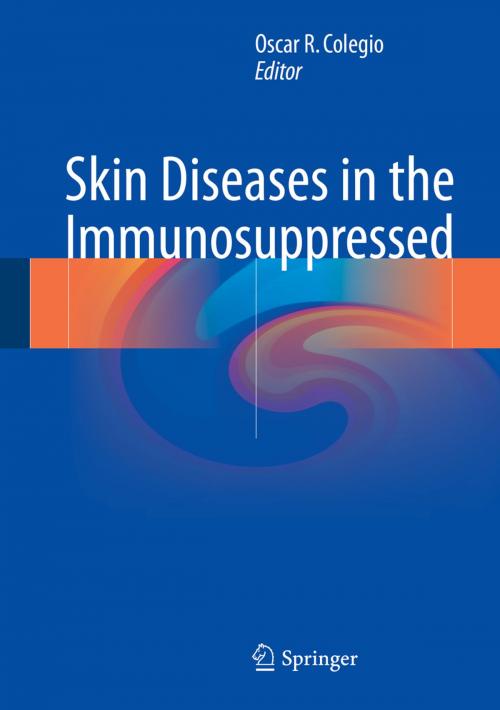 Cover of the book Skin Diseases in the Immunosuppressed by , Springer International Publishing