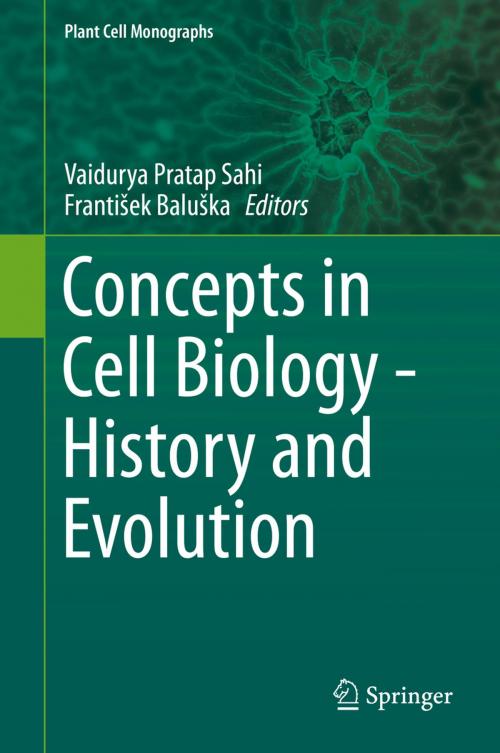 Cover of the book Concepts in Cell Biology - History and Evolution by , Springer International Publishing