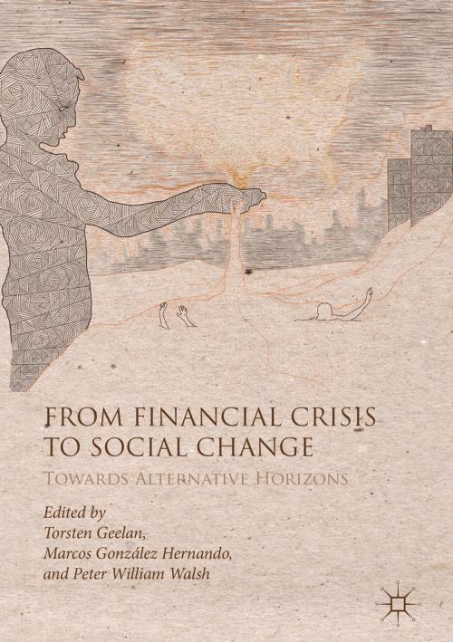 Cover of the book From Financial Crisis to Social Change by , Springer International Publishing