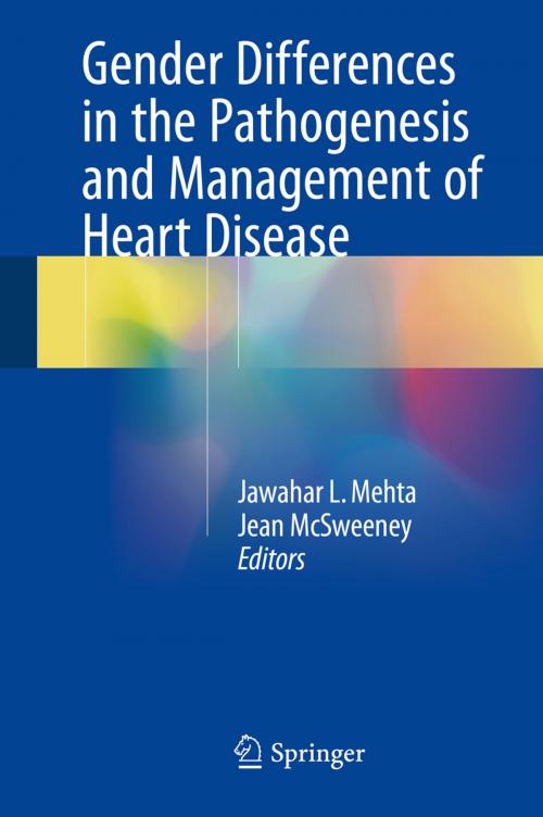 Cover of the book Gender Differences in the Pathogenesis and Management of Heart Disease by , Springer International Publishing
