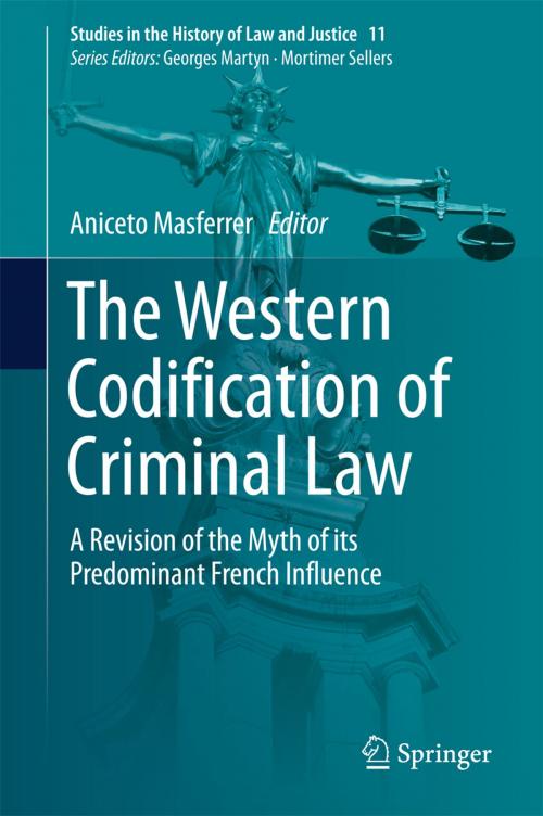 Cover of the book The Western Codification of Criminal Law by , Springer International Publishing