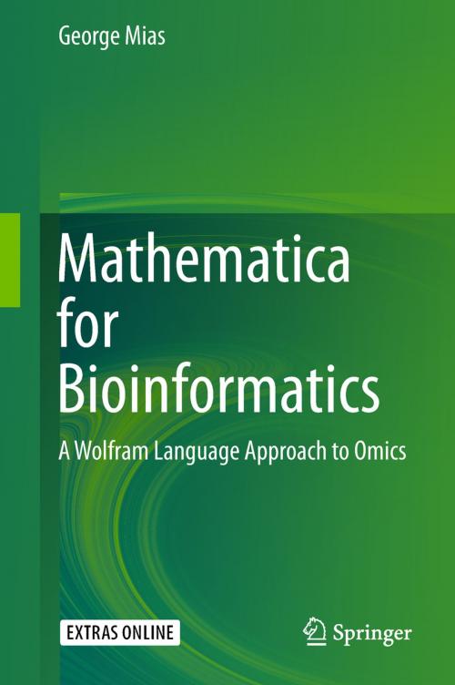 Cover of the book Mathematica for Bioinformatics by George Mias, Springer International Publishing