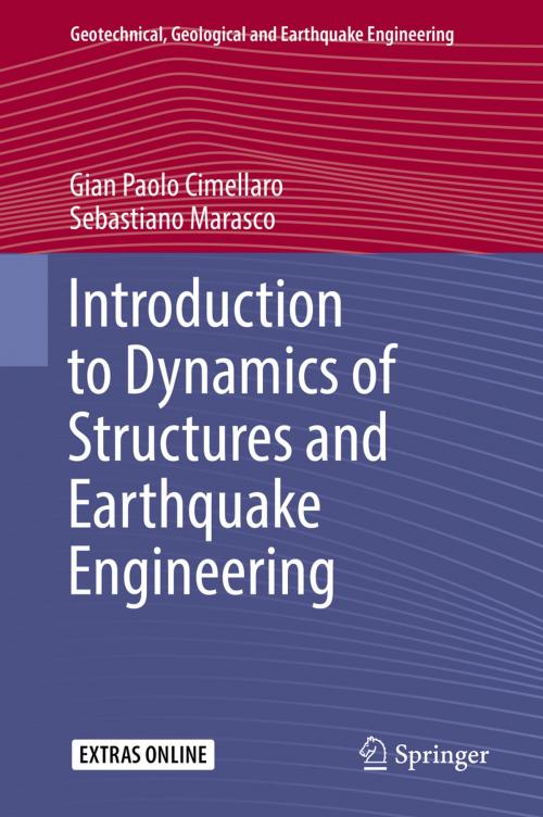 Cover of the book Introduction to Dynamics of Structures and Earthquake Engineering by Gian Paolo Cimellaro, Sebastiano Marasco, Springer International Publishing
