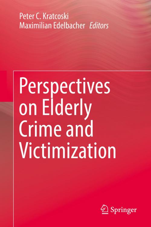 Cover of the book Perspectives on Elderly Crime and Victimization by , Springer International Publishing