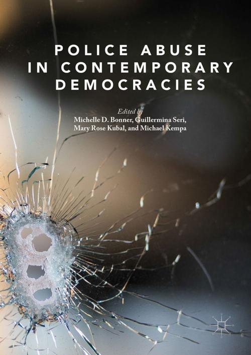 Cover of the book Police Abuse in Contemporary Democracies by , Springer International Publishing