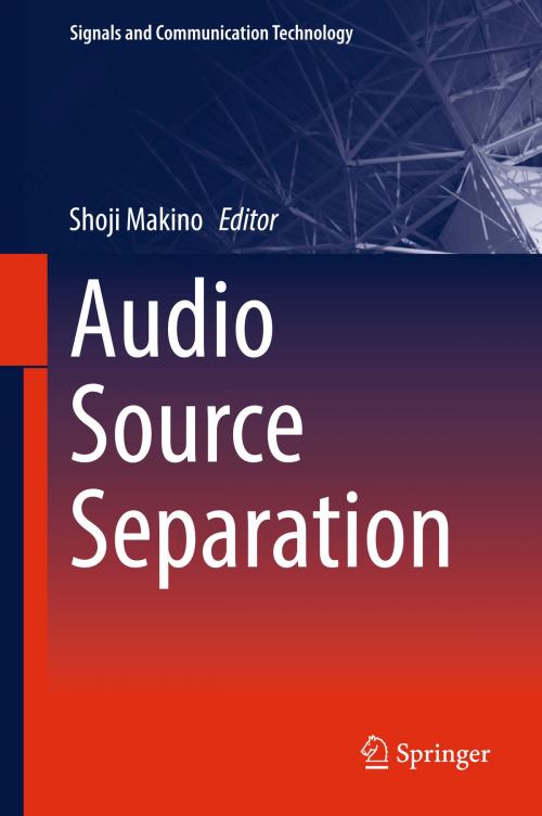 Cover of the book Audio Source Separation by , Springer International Publishing