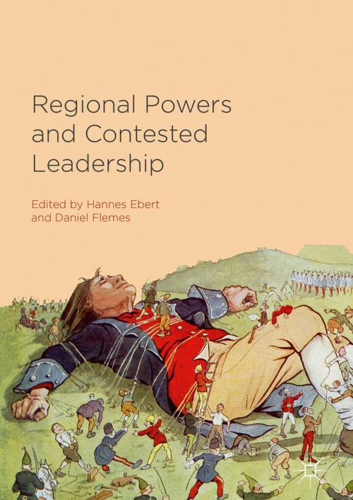 Cover of the book Regional Powers and Contested Leadership by , Springer International Publishing