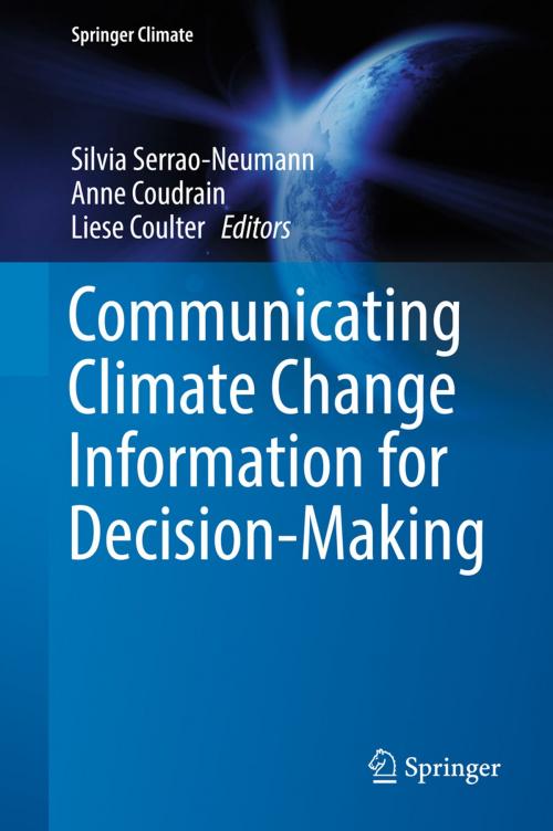 Cover of the book Communicating Climate Change Information for Decision-Making by , Springer International Publishing
