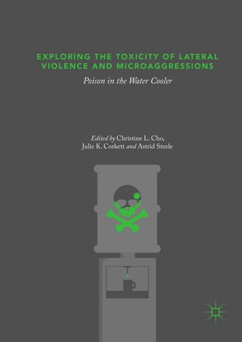 Cover of the book Exploring the Toxicity of Lateral Violence and Microaggressions by , Springer International Publishing