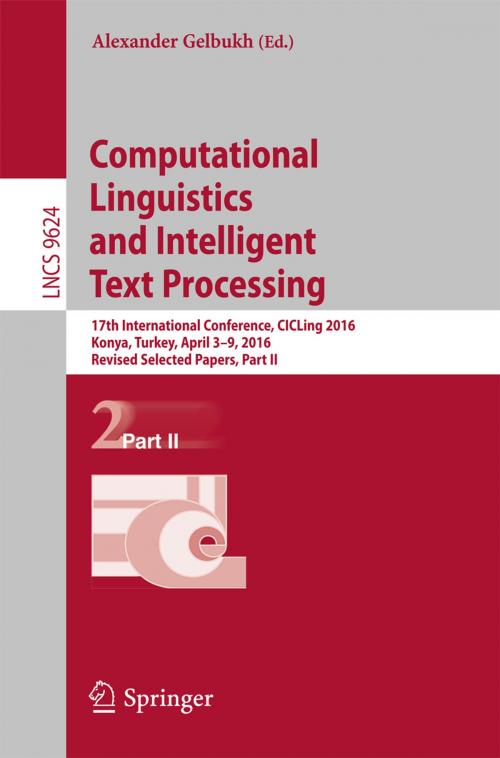 Cover of the book Computational Linguistics and Intelligent Text Processing by , Springer International Publishing