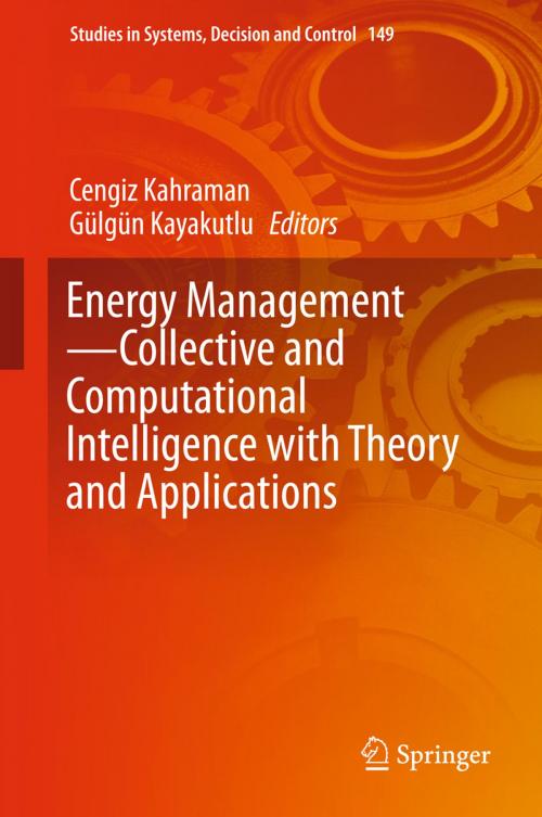 Cover of the book Energy Management—Collective and Computational Intelligence with Theory and Applications by , Springer International Publishing