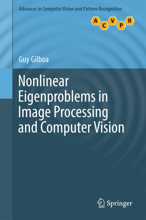 Cover of the book Nonlinear Eigenproblems in Image Processing and Computer Vision by Guy Gilboa, Springer International Publishing