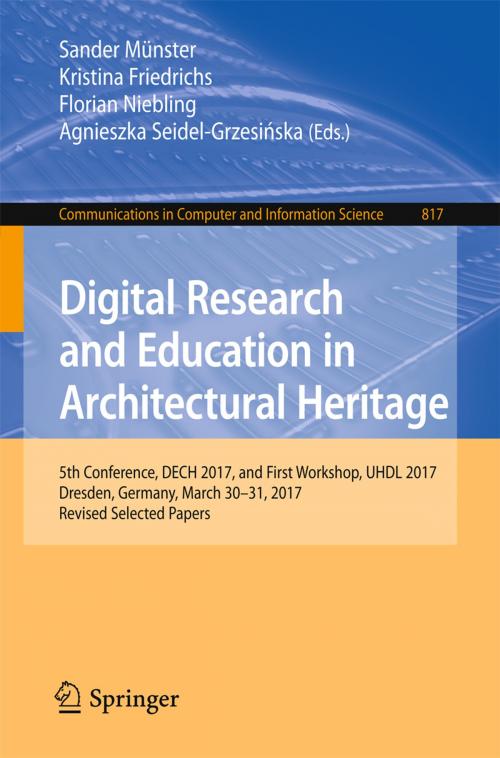 Cover of the book Digital Research and Education in Architectural Heritage by , Springer International Publishing