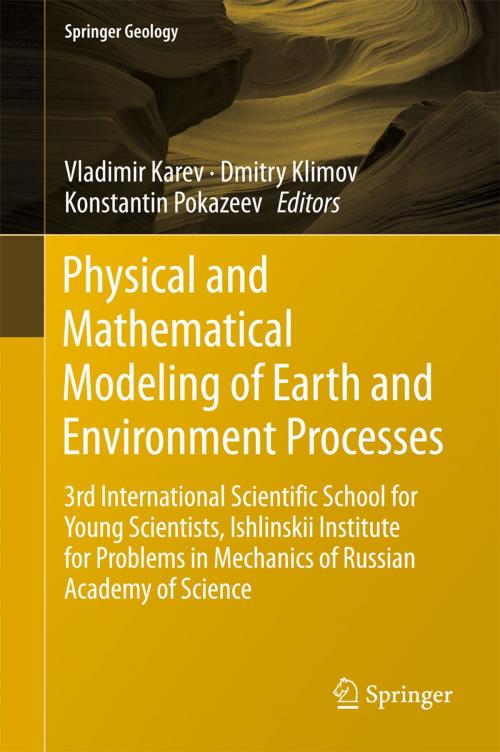 Cover of the book Physical and Mathematical Modeling of Earth and Environment Processes by , Springer International Publishing