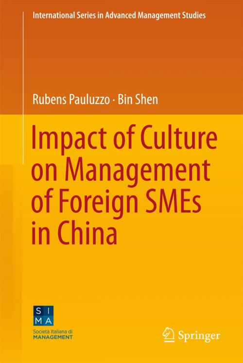 Cover of the book Impact of Culture on Management of Foreign SMEs in China by Rubens Pauluzzo, Bin Shen, Springer International Publishing