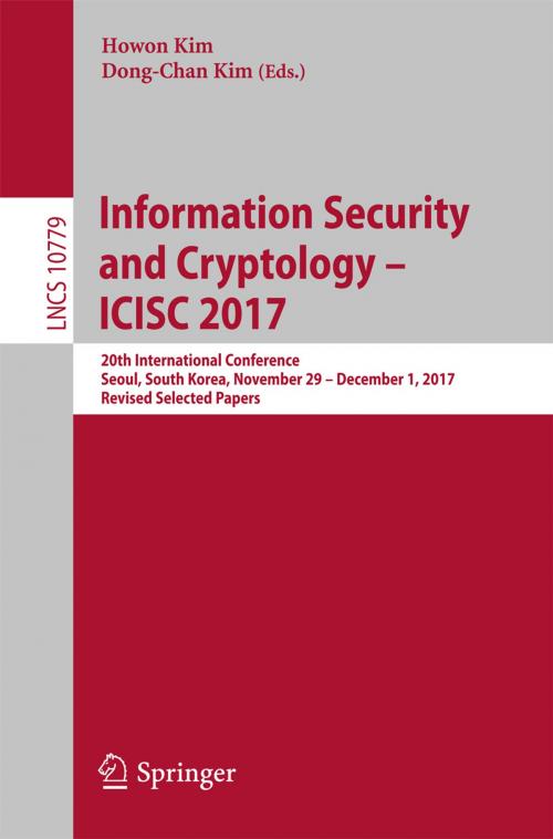 Cover of the book Information Security and Cryptology – ICISC 2017 by , Springer International Publishing
