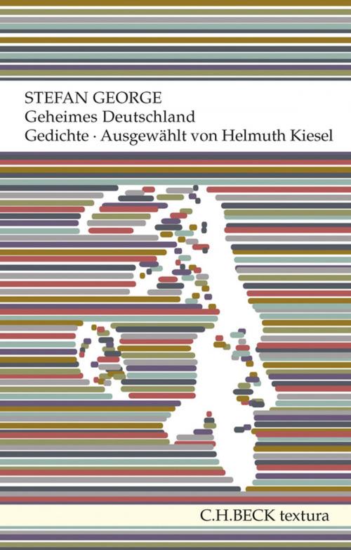 Cover of the book Geheimes Deutschland by Stefan George, C.H.Beck