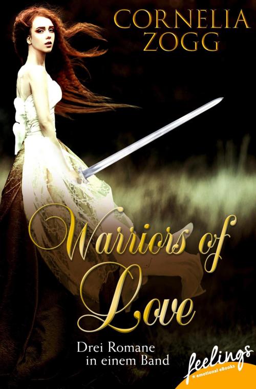 Cover of the book Warriors of Love 1-3 by Cornelia Zogg, Feelings