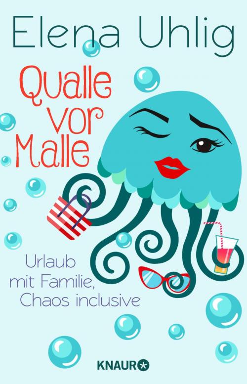 Cover of the book Qualle vor Malle by Elena Uhlig, Knaur eBook