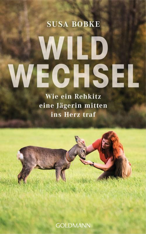 Cover of the book Wildwechsel by Shirley Michaela Seul, Susa Bobke, Goldmann Verlag