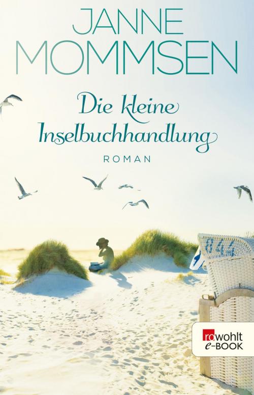 Cover of the book Die kleine Inselbuchhandlung by Janne Mommsen, Rowohlt E-Book
