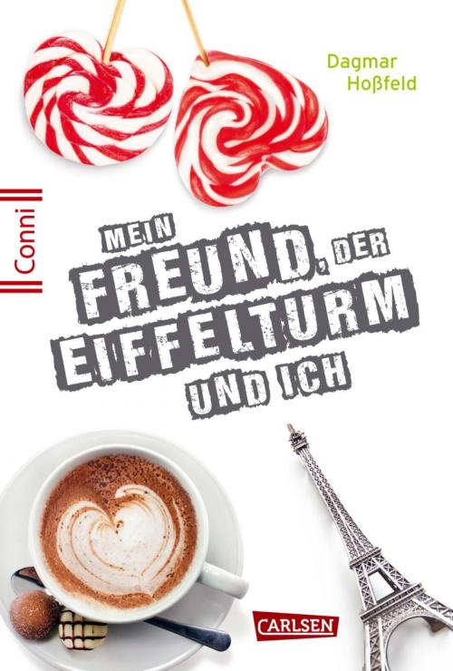 Cover of the book Conni 15 4: Mein Freund, der Eiffelturm und ich by Dagmar Hoßfeld, Carlsen
