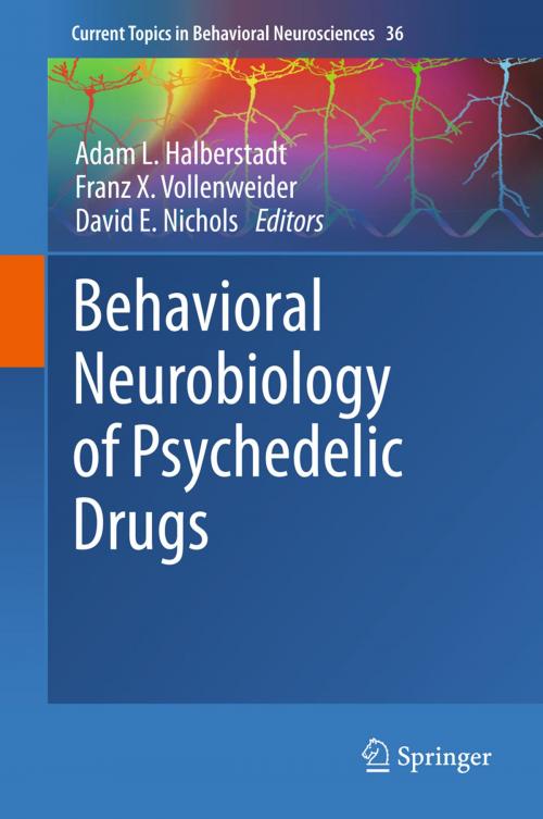 Cover of the book Behavioral Neurobiology of Psychedelic Drugs by , Springer Berlin Heidelberg