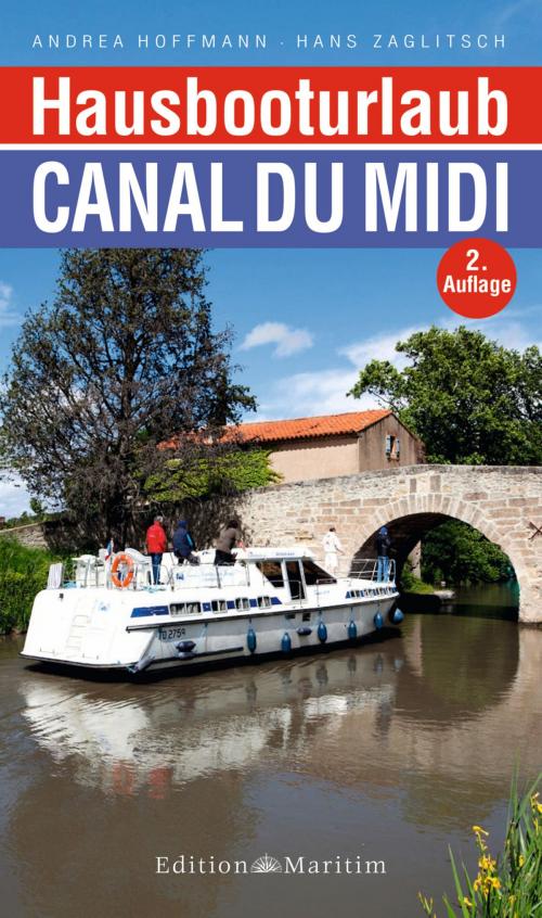 Cover of the book Hausbooturlaub Canal du Midi by Hans Zaglitsch, Andrea Hoffmann, Delius Klasing Verlag