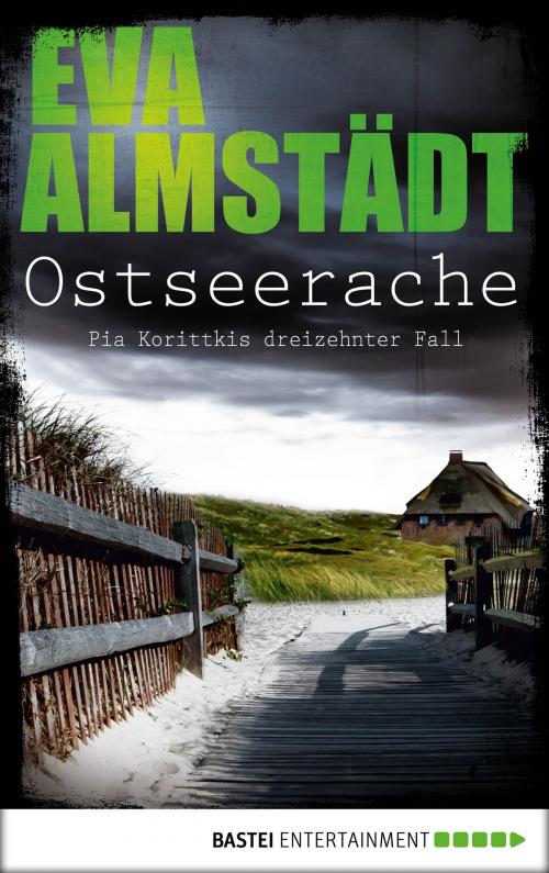 Cover of the book Ostseerache by Eva Almstädt, Bastei Entertainment