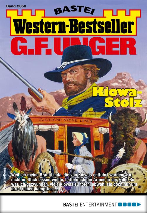Cover of the book G. F. Unger Western-Bestseller 2350 - Western by G. F. Unger, Bastei Entertainment