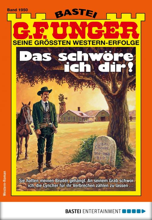 Cover of the book G. F. Unger 1950 - Western by G. F. Unger, Bastei Entertainment