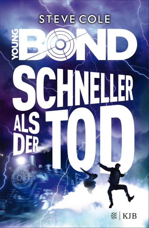 Cover of the book Young Bond – Schneller als der Tod by Steve Cole, FKJV: FISCHER Kinder- und Jugendbuch E-Books