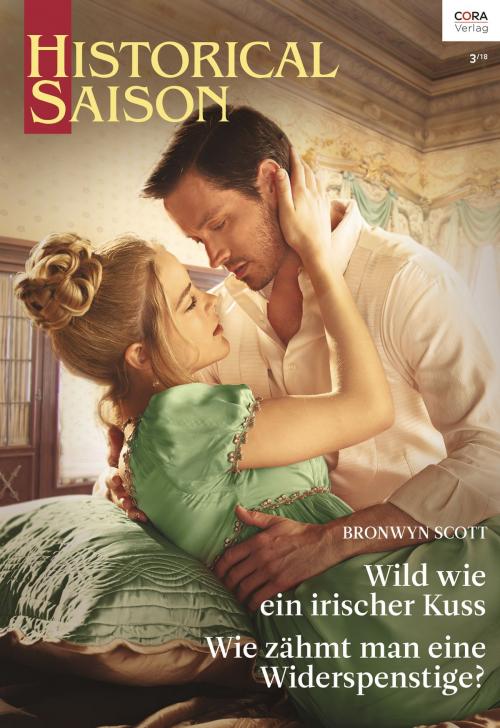 Cover of the book Historical Saison Band 53 by Bronwyn Scott, CORA Verlag