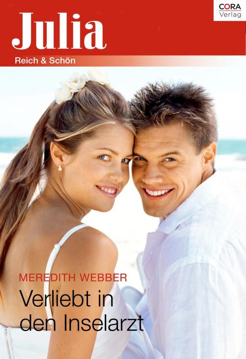 Cover of the book Verliebt in den Inselarzt by Meredith Webber, CORA Verlag