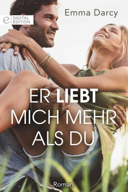 Cover of the book Er liebt mich mehr als du by Emma Darcy, CORA Verlag