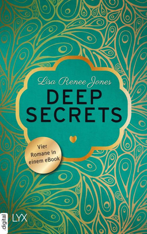 Cover of the book Deep Secrets by Lisa Renee Jones, LYX.digital
