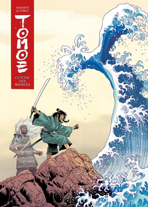 Cover of the book Tomoe, Band 1 - Göttin des Wassers by Jack Manini, Panini