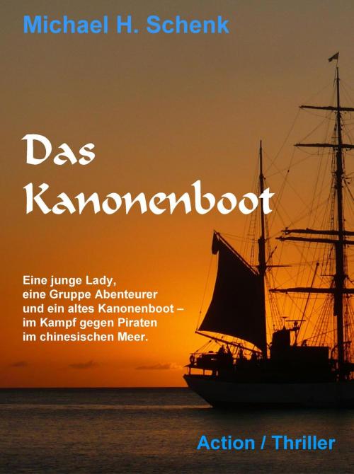 Cover of the book Das Kanonenboot by Michael Schenk, neobooks