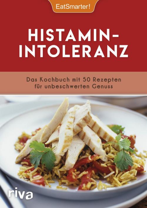 Cover of the book Histaminintoleranz by EatSmarter!, riva Verlag