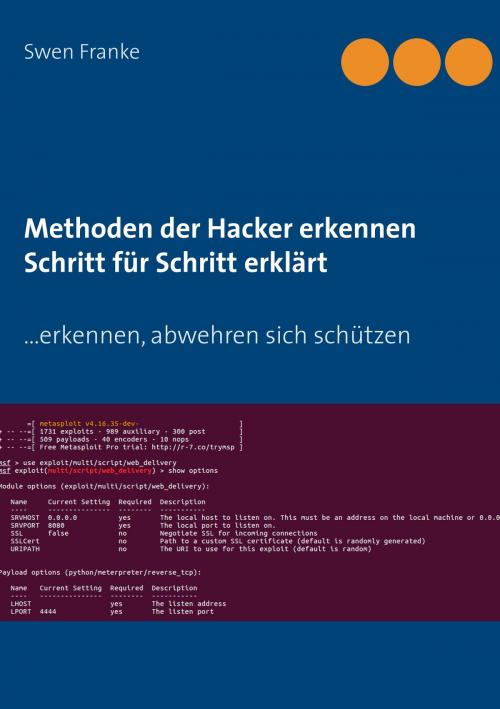 Cover of the book Methoden der Hacker erkennen. Schritt für Schritt erklärt by Swen Franke, Books on Demand