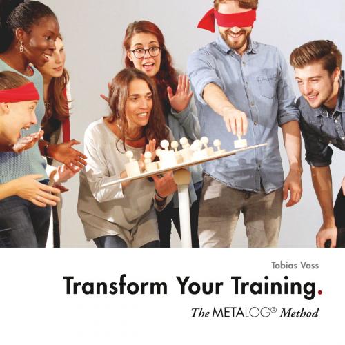 Cover of the book Transform Your Training by Tobias Voss, Books on Demand