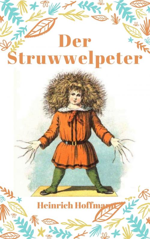 Cover of the book Der Struwwelpeter by Heinrich Hoffmann, Books on Demand
